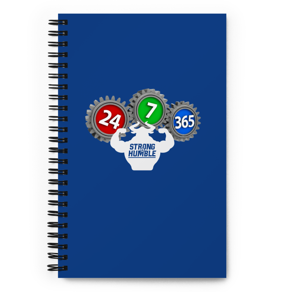 Strong and Humble - 24/7/365 Spiral notebook  - Strong and Humble Apparel