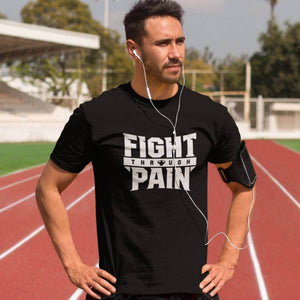 Fight Through Pain Men's T-shirt T-shirt - Strong and Humble Apparel