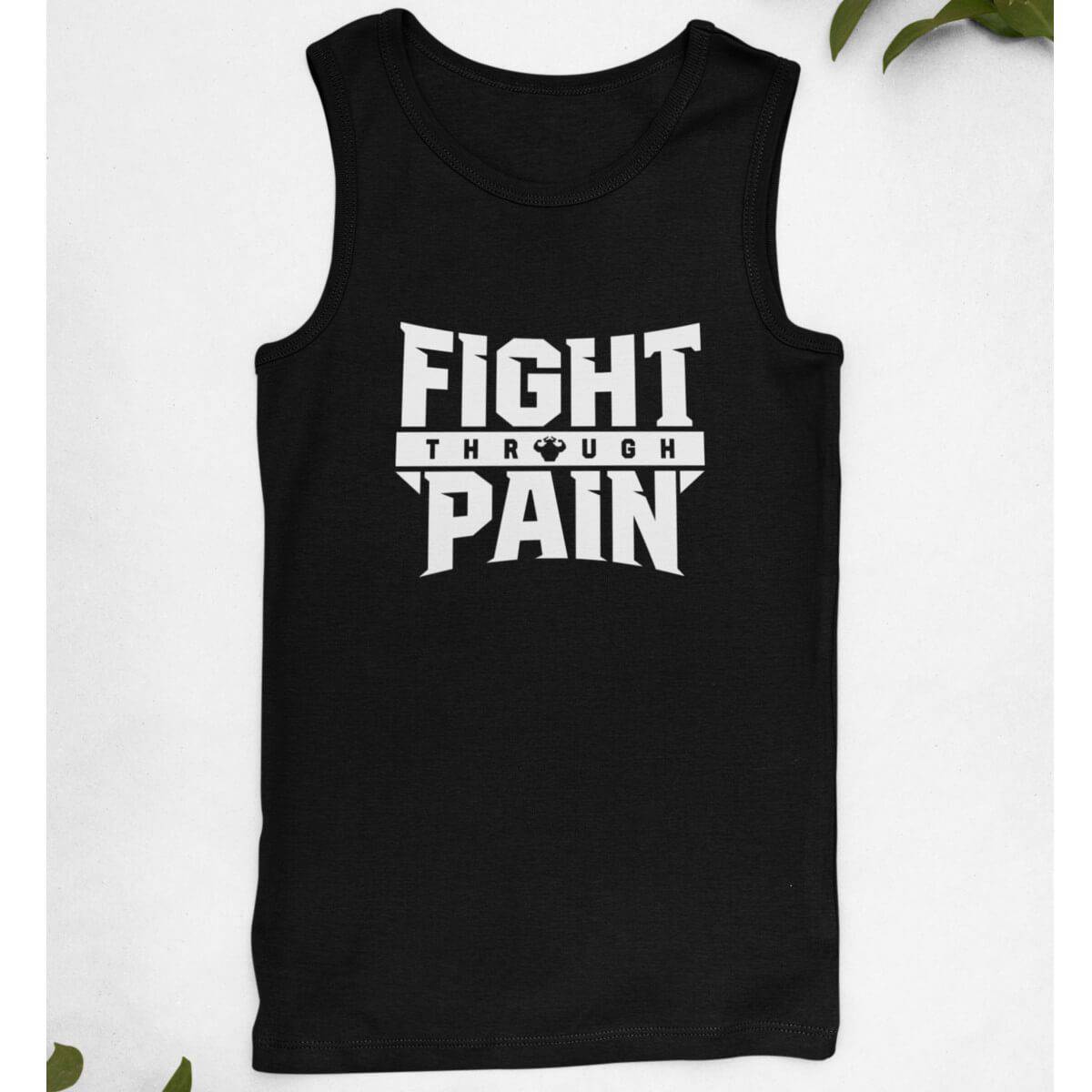 Fight Through Pain Men's Tank Top Tank - Strong and Humble Apparel